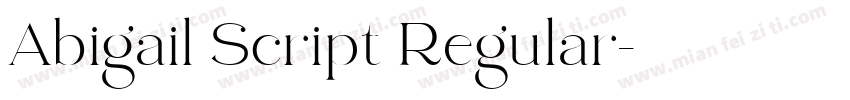 Abigail Script Regular字体转换